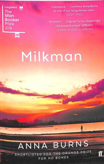 Book jacket for Milkman by Anna Burns