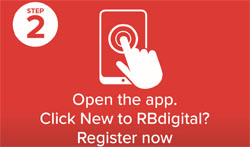 Step two - Open the app.  Click New to RBdigital? Register Now