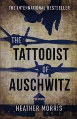 Book cover of The Tattooist of Auschwitz by Heather Morris