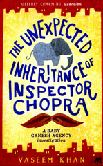 Book cover of The Unexpected Inheritance of Inspector Chopra by Vaseem Khan