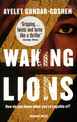 Book cover of Waking Lions by Ayelet Gundar-Goshen