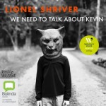 Book cover for We Need to Talk About Kevin by Lionel Shriver
