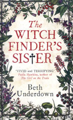 Book cover of The Witchfinder’s Sister by Beth Underdown