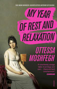 Book cover for My Year of Rest and Relaxation by Ottessa Moshfegh
