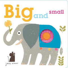 Big and Small by Jane Ormes