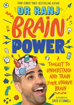 Brain Power by Dr Ranj Singh