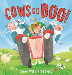 Cows go Boo! By Steve Webb and Fred Blunt