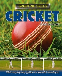 Cricket by Clive Gifford
