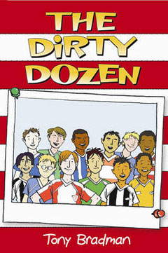 Dirty Dozen by Tony Bradman