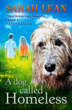 A Dog Called Homeless by Sarah Lean