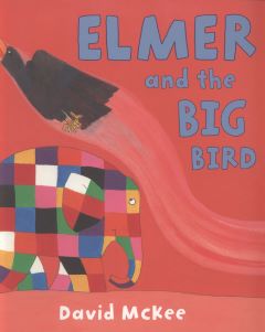 Elmer and the Big Red Bird by David MacKee