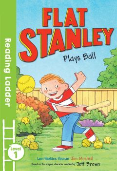 Flat Stanley plays Ball by Lori Houran