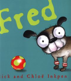 Fred by Mick Inkpen