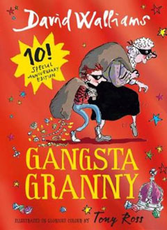 Gangsta Granny by David Walliams