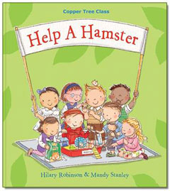 Help a Hamster by Hilary Robinson and Mandy Stanley