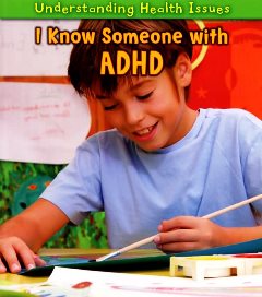 I Know Someone with ADHD by Elizabeth Ruam
