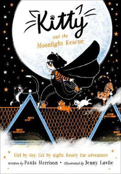 Kitty and the Moonlight Rescue by Paula Harrison and Jenni Lovelie