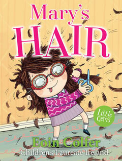 Mary's Hair by Eoin Colfer