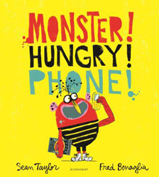 Monster! Hungry! Phone! by Sean Taylor