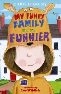 My Funny Family Gets Funnier by Chris Higgins