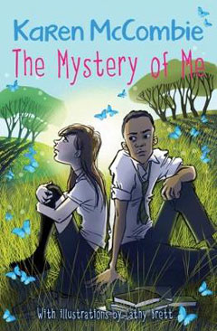 The Mystery of Me by Karen McCombie