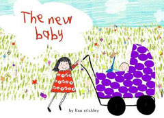 The New Baby by Lisa Stickley