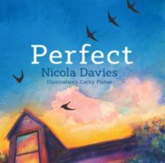 Perfect by Nicola Davies