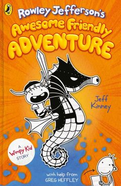 Rowley Jefferson Awesome Friendly Adventure by Jeff Kinney