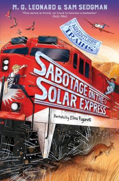 Sabotage on the Solar Express by M. G. Leonard