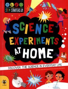 Science Experiments at Home by Susan Martineau