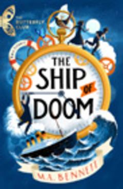 Ship Of Doom by M A Bennett