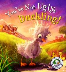 You're Not and Ugly Duckling by Steve Smallman