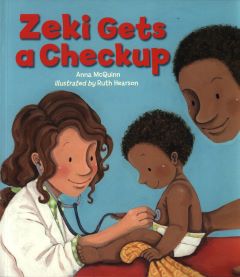 Zeki Gets a Checkup by Anna McQuinn