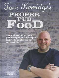 Tom Kerridge's Proper Pub Food