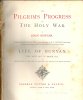 The pilgrim's progress and The Holy War