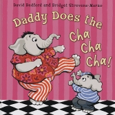 Book Jacket for Daddy Does the Cha Cha Cha