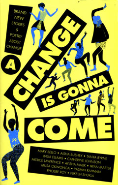 Change is Gonna Come by Various Authors