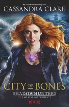City of Bones by Cassandra Clare
