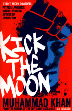Kick the Moon by Muhammed Khan