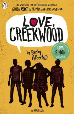 Love Creekwood by Becky Albertalli