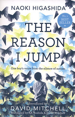 The Reason I Jump by Naoki Higashida