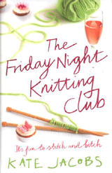 Book jacket for The Friday Night Knitting Club