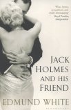 Jack Holmes and his Friend