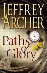 Book cover of Paths of Glory by Jeffery Archer