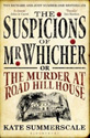 Book jacket for The Suspicions of Mr Whicher