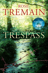 Book cover of Trespass by Rose Tremain