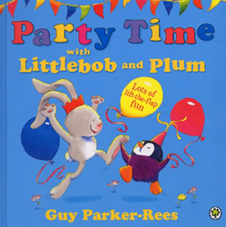 Book cover of Party Time with Littlebob and Plum