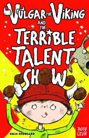 Book cover of Vulgar Viking and the Terrible Talent Show