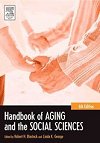 Handbook of aging and the social sciences