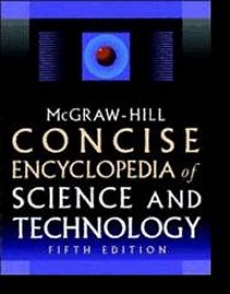 McGraw-Hill concise encyclopedia of science and technology